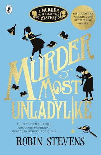 Murder Most Unladylike (A Murder Most Unladylike Mystery, 1)