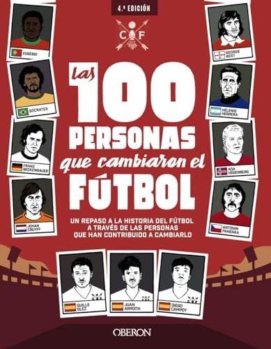 Las 100 personas que cambiaron el f?tbol