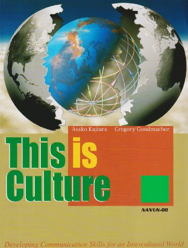 This is Culture -理論と実践で学ぶ異文化間コミュニケーション