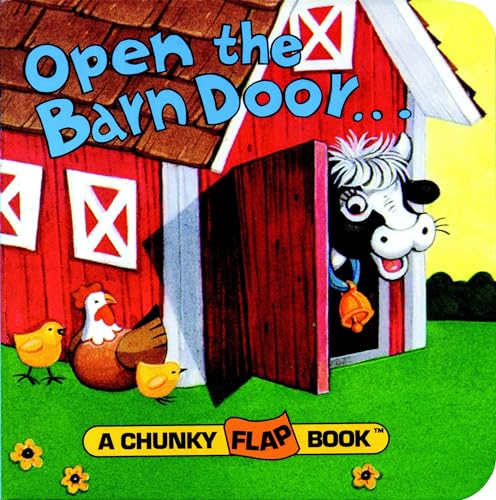 Open the Barn Door, Find a Cow (A Chunky Book)