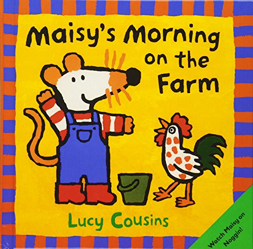 Maisy's Morning on the Farm