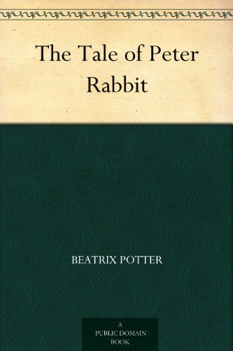 The Tale of Peter Rabbit (English Edition)