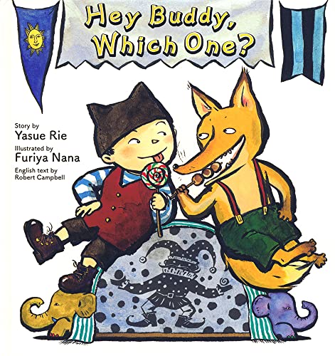 Hey Buddy, Which One? ねえ どっちがすき? (英語でたのしむ 福音館の絵本)